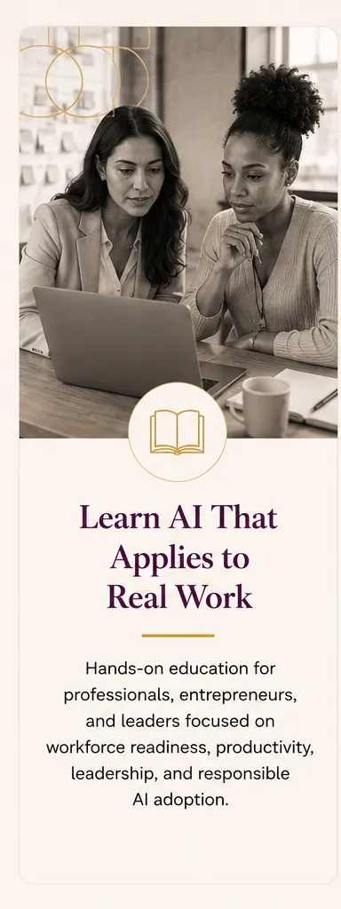 Learn AI That Applies to Real Work